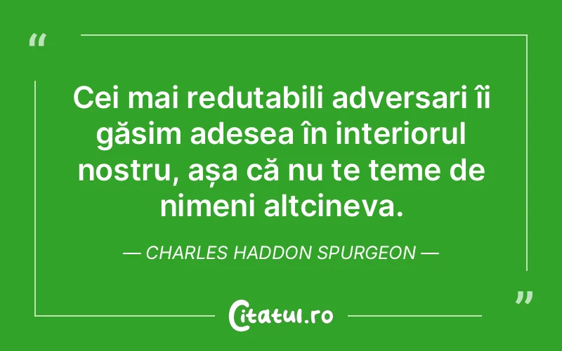 Citat Charles Haddon Spurgeon - citate spiritualitate