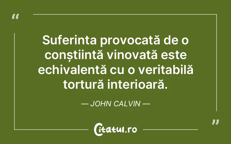 Citat John Calvin - citate spiritualitate