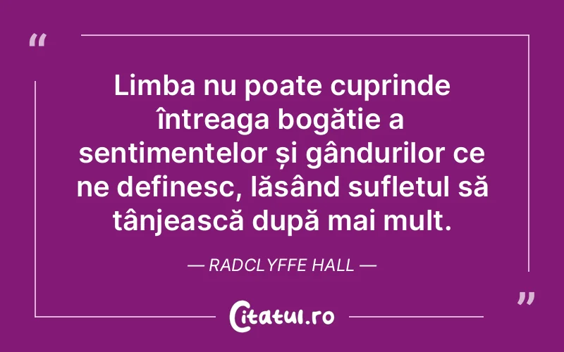 Citat Radclyffe Hall - citate spiritualitate