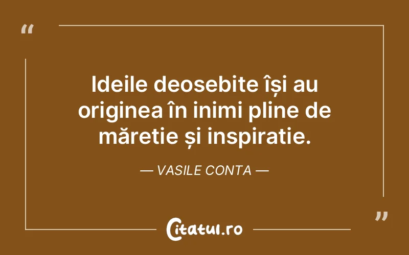 Citat Vasile Conta - citate spiritualitate