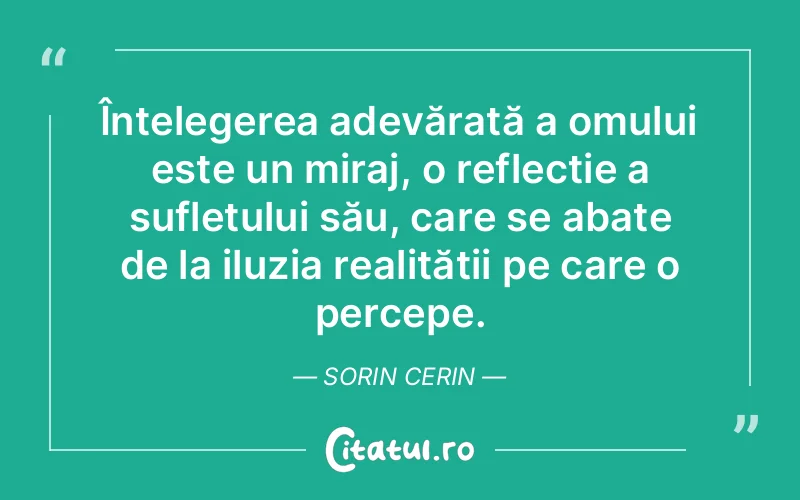 Citat Sorin Cerin - citate spiritualitate