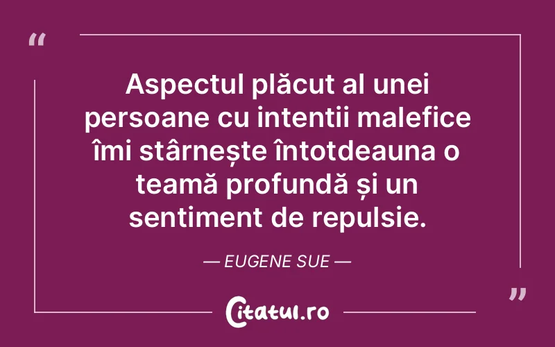 Citat Eugene Sue - citate spiritualitate