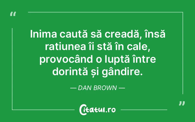 Citat Dan Brown - citate spiritualitate