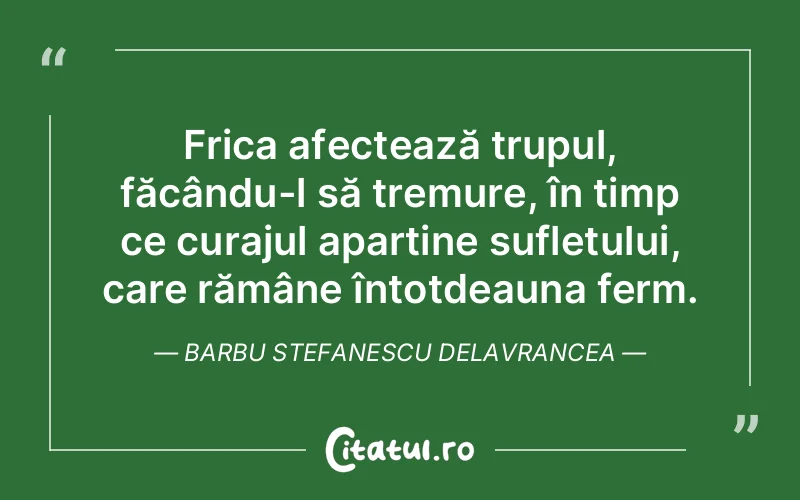 Citat Barbu Stefanescu Delavrancea - citate spiritualitate