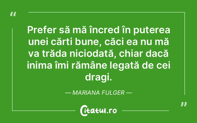Citat Mariana Fulger - citate spiritualitate