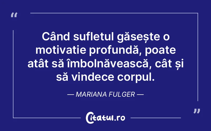 Citat Mariana Fulger - citate spiritualitate