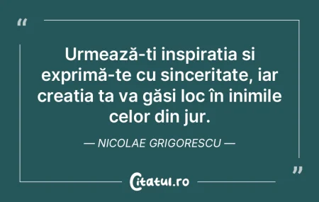 Urmează-ți inspirația și exprimă-te...