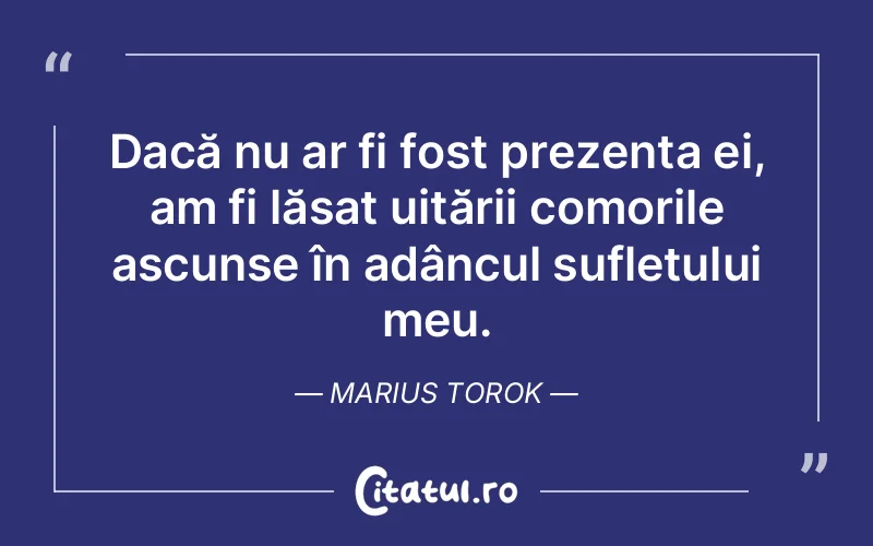 Citat Marius Torok - citate spiritualitate
