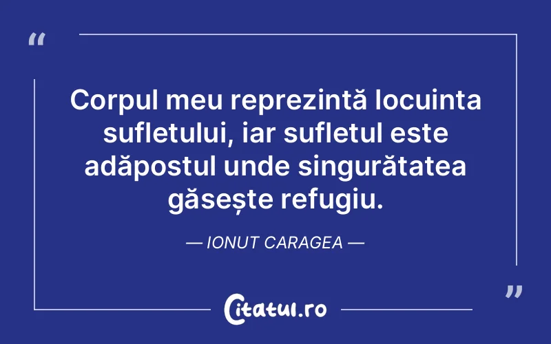 Citat Ionut Caragea - citate spiritualitate