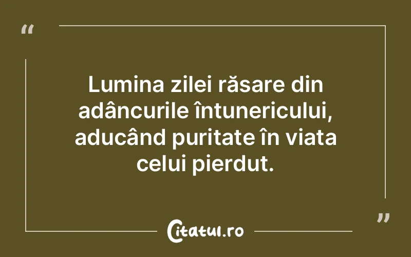 Citat Autor necunoscut - citate spiritualitate