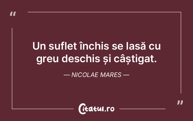 Citat Nicolae Mares - citate spiritualitate