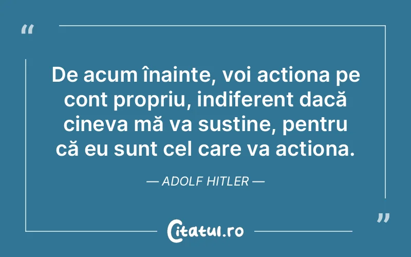 Citat Adolf Hitler - citate spiritualitate