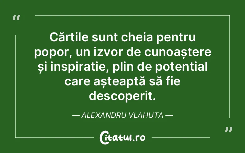 Citat Alexandru Vlahuta - citate spiritualitate