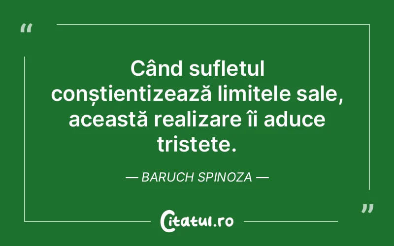 Citat Baruch Spinoza - citate spiritualitate