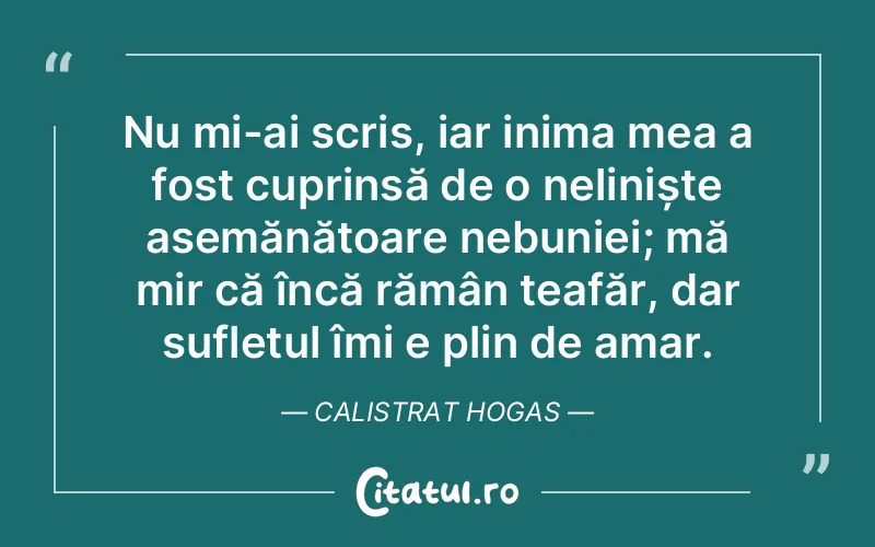 Citat Calistrat Hogas - citate spiritualitate
