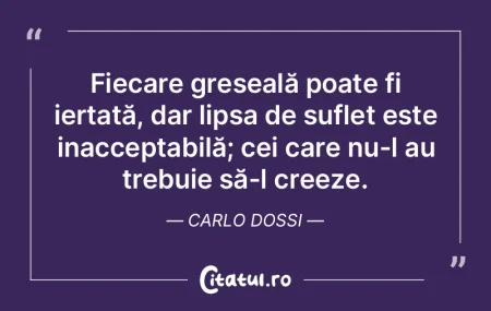 Fiecare greșeală poate fi iertată, da... Fiecare greșeală poate fi iertată, da...