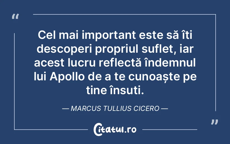 Citat Marcus Tullius Cicero - citate spiritualitate
