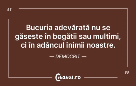 Bucuria adevărată nu se găsește în ... Bucuria adevărată nu se găsește în ...