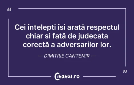 Cei înțelepți își arată respectul ... Cei înțelepți își arată respectul ...