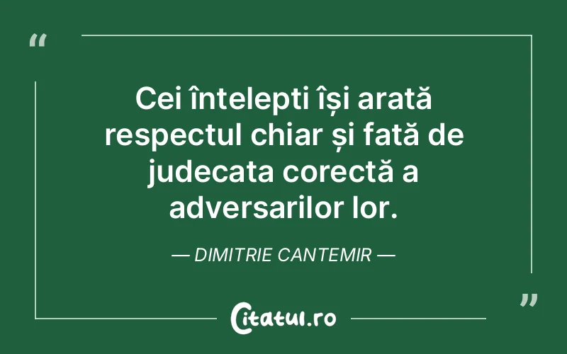 Citat Dimitrie Cantemir - citate spiritualitate