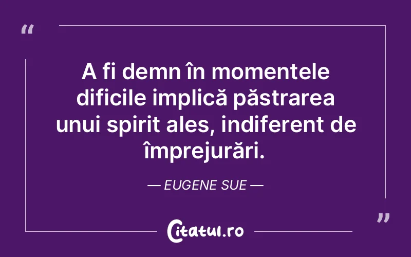 Citat Eugene Sue - citate spiritualitate
