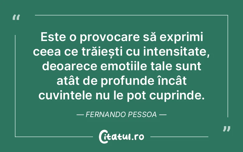 Citat Fernando Pessoa - citate spiritualitate