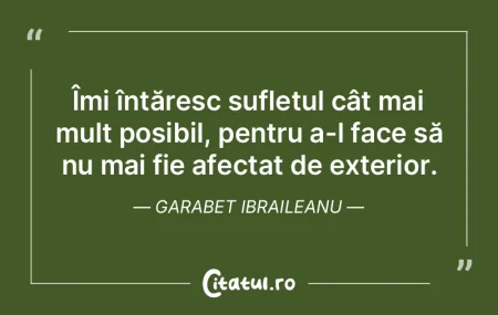 Îmi întăresc sufletul cât mai mult p... Îmi întăresc sufletul cât mai mult p...