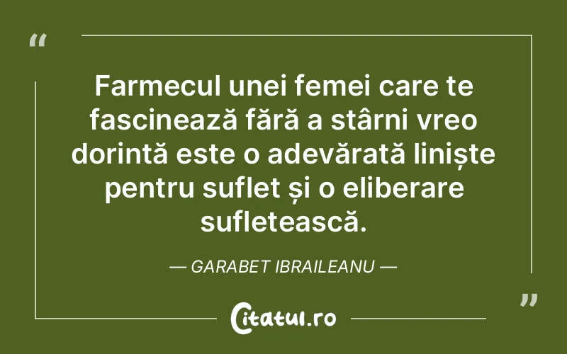 Citat Garabet Ibraileanu - citate spiritualitate