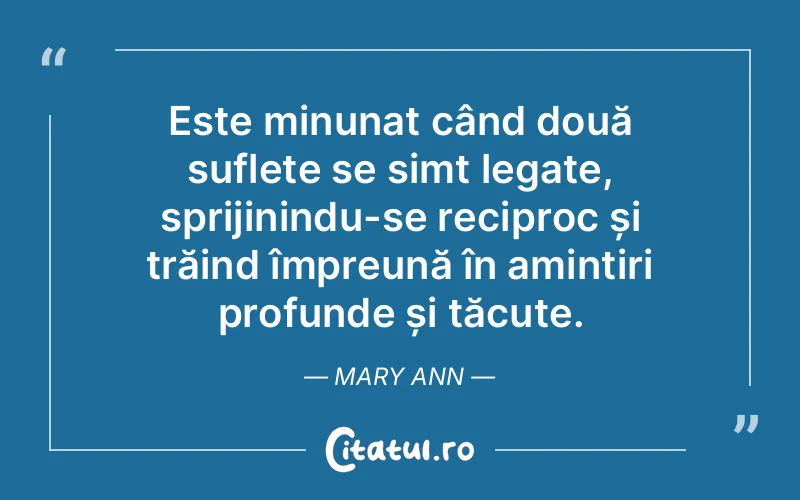 Citat Mary Ann - citate spiritualitate