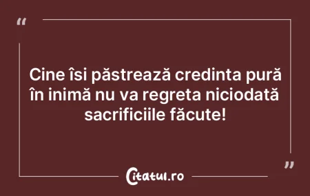 Cine își păstrează credinÈ›a pură Ã... Cine își păstrează credinÈ›a pură Ã...