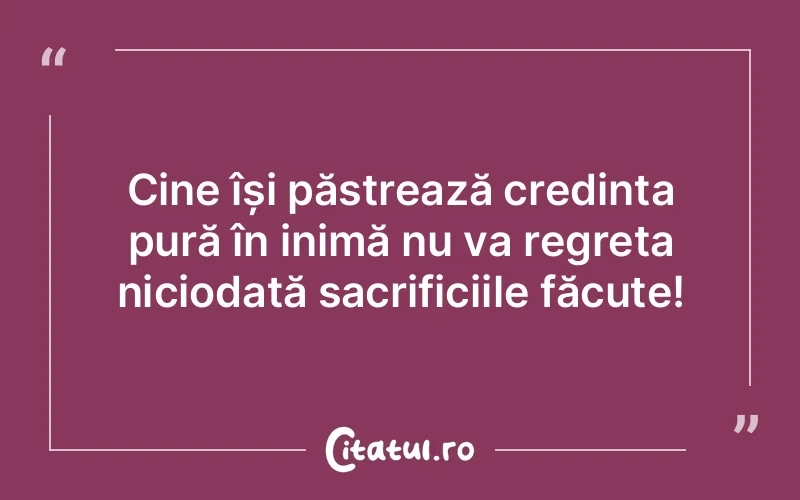 Citat Autor necunoscut - citate spiritualitate