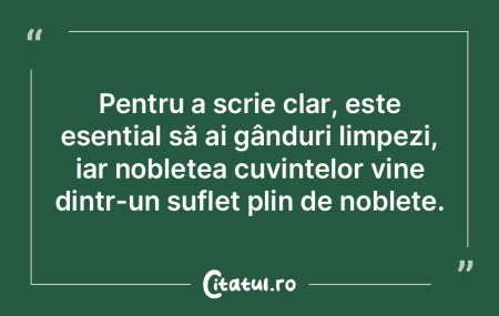 Pentru a scrie clar, este esențial să ... Pentru a scrie clar, este esențial să ...