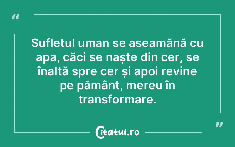 Citat Autor necunoscut - citate spiritualitate