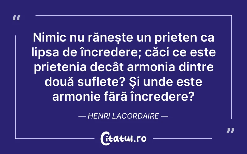 Citat Henri Lacordaire - citate spiritualitate