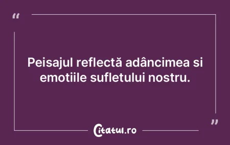 Peisajul reflectă adâncimea și emoți... Peisajul reflectă adâncimea și emoți...
