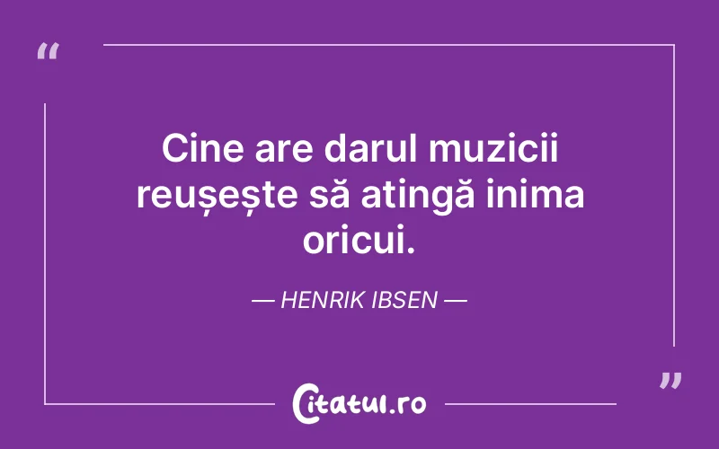 Citat Henrik Ibsen - citate spiritualitate