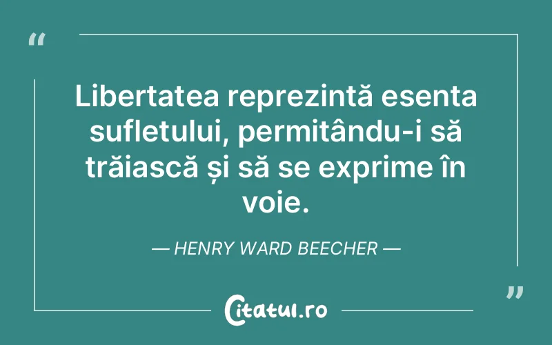 Citat Henry Ward Beecher - citate spiritualitate