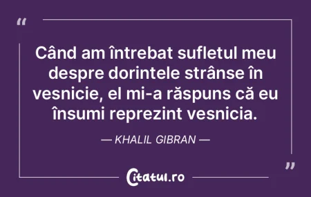 Când am întrebat sufletul meu despre d... Când am întrebat sufletul meu despre d...