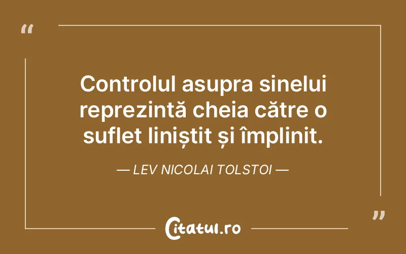 Citat Lev Nicolai Tolstoi - citate spiritualitate