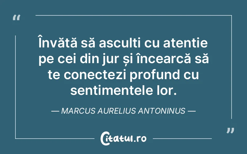 Citat Marcus Aurelius Antoninus - citate spiritualitate