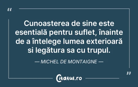 Cunoașterea de sine este esențială pe... Cunoașterea de sine este esențială pe...