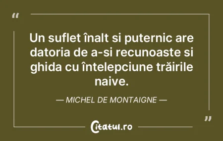 Un suflet înalt și puternic are datori... Un suflet înalt și puternic are datori...