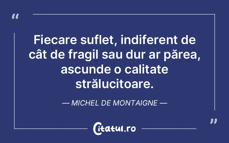 Citat Autor necunoscut - citate spiritualitate