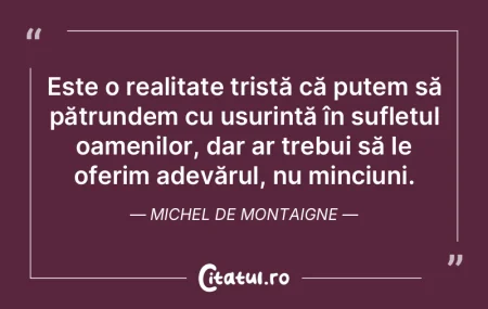 Este o realitate tristă că putem să p... Este o realitate tristă că putem să p...