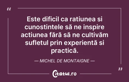 Este dificil ca raÈ›iunea È™i cunoÈ™tinÈ... Este dificil ca raÈ›iunea È™i cunoÈ™tinÈ...