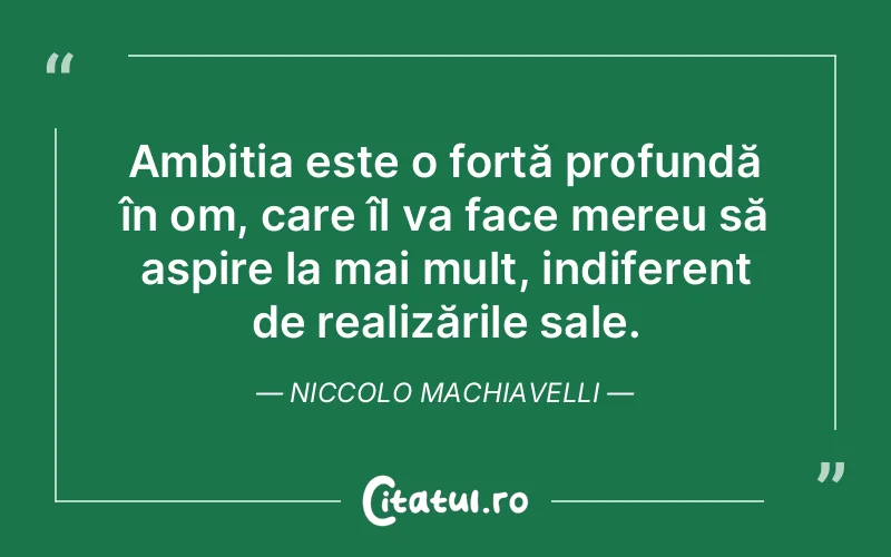 Citat Niccolo Machiavelli - citate spiritualitate