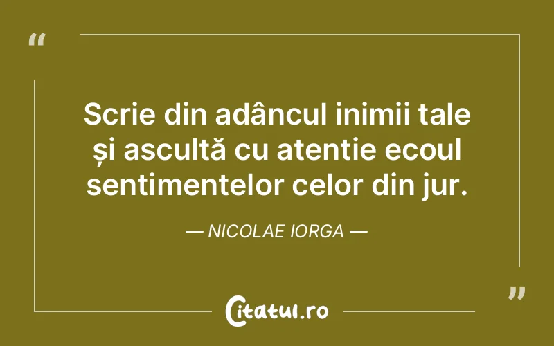Citat Nicolae Iorga - citate spiritualitate