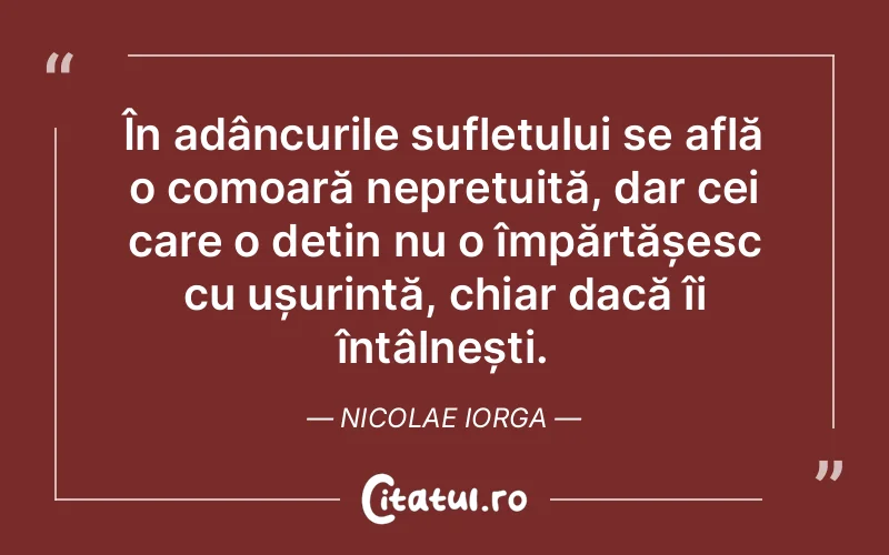 Citat Nicolae Iorga - citate spiritualitate