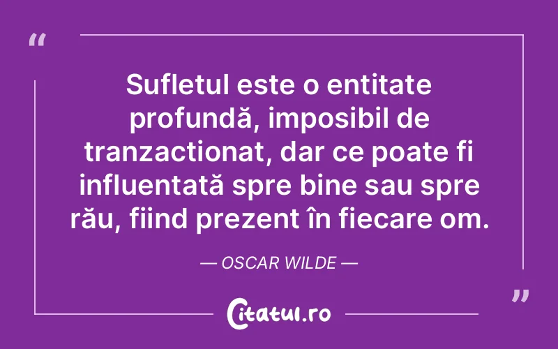 Citat Oscar Wilde - citate spiritualitate