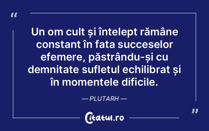 Citat Plutarh - citate spiritualitate